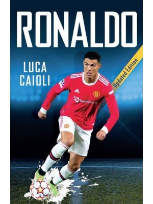 Ronaldo: 2022 Updated Edition
