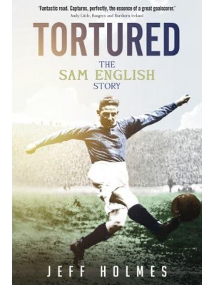 Tortured The Sam English Story
