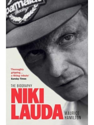 Niki Lauda The Biography