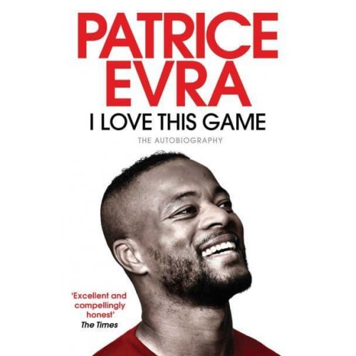 I Love This Game The Autobiography