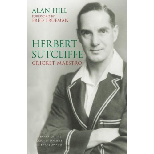 Herbert Sutcliffe Cricket Maestro