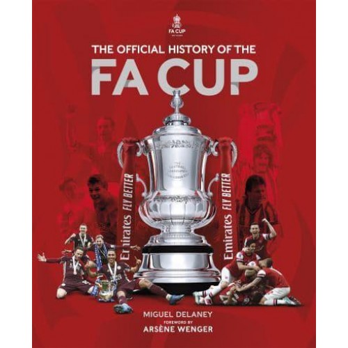 The Official History of the FA Cup