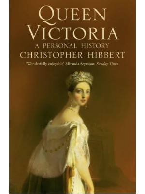 Queen Victoria A Personal History