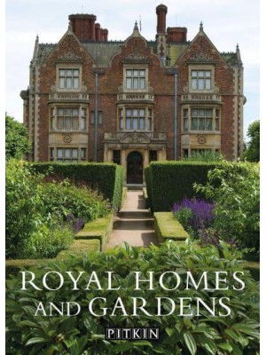Royal Homes and Gardens