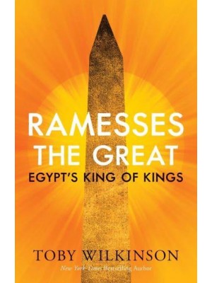 Ramesses the Great Egypt's King of Kings - Ancient Lives