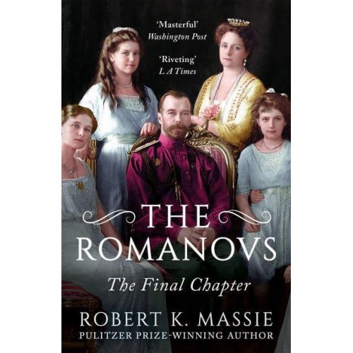 The Romanovs The Final Chapter