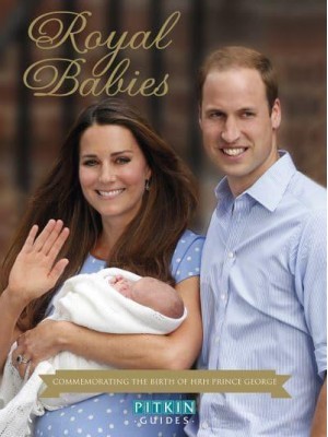 Royal Babies Commemorating the Birth of HRH Prince George