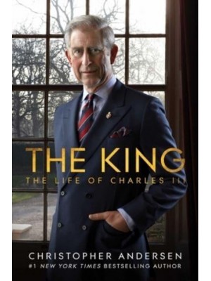 The King The Life of Charles III