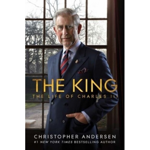 The King The Life of Charles III