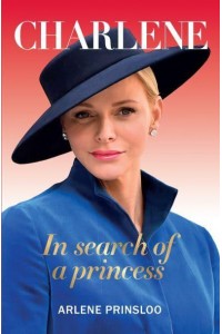 Charlene In Search of a Princess