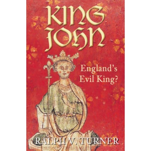King John England's Evil King?