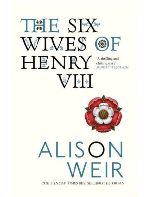 The Six Wives of Henry VIII