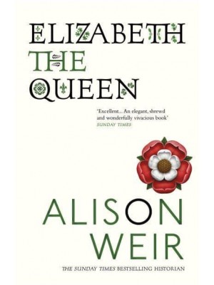 Elizabeth, the Queen