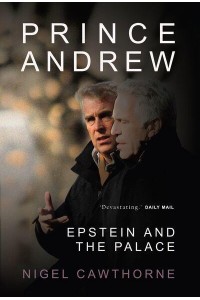 Prince Andrew The End of the Monarchy and Epstein