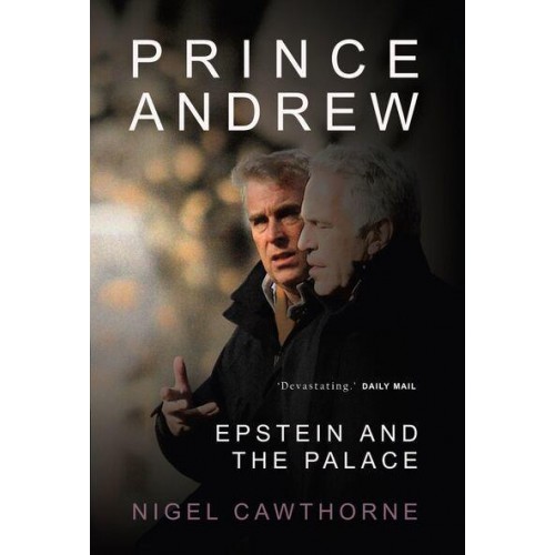 Prince Andrew The End of the Monarchy and Epstein