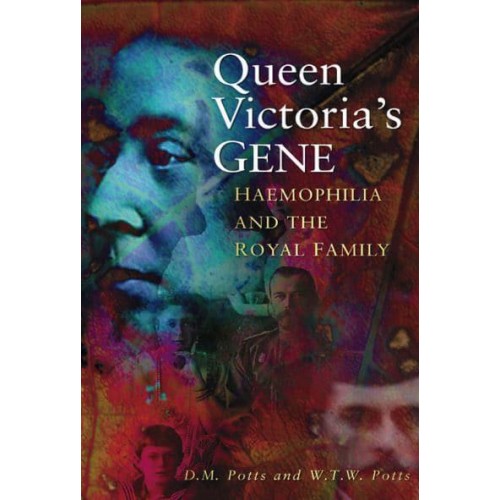 Queen Victoria's Gene Haemophilia and the Royal Family