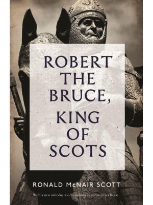 Robert the Bruce King of Scots