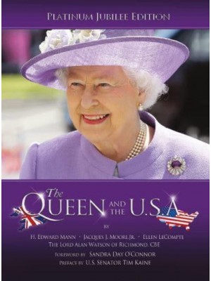 The Queen and the U.S.A. (New Edition; Revised and Expanded )