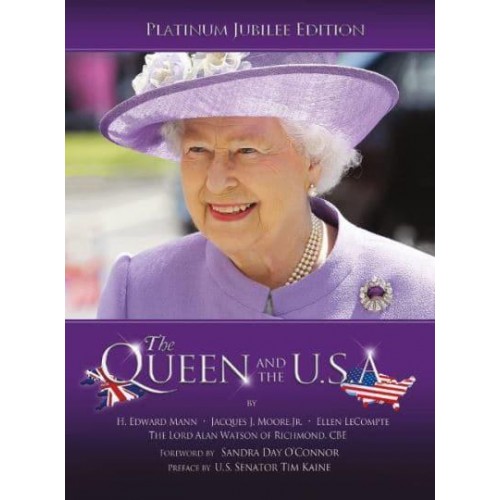 The Queen and the U.S.A. (New Edition; Revised and Expanded )