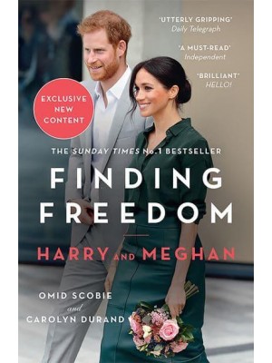 Finding Freedom Harry and Meghan and the Making of a Modern Royal Family