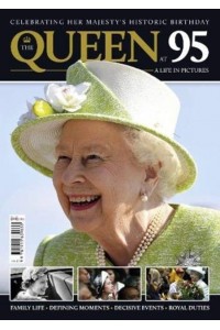 Queen - Celebrating 95 Years