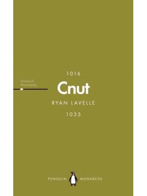 Cnut The North Sea King - Penguin Monarchs