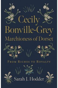 Cecily Bonville-Grey Marchioness of Dorset