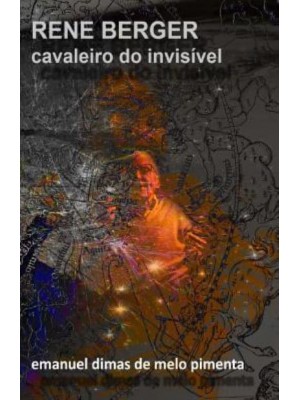 Rene Berger Cavaleiro Do Invisivel