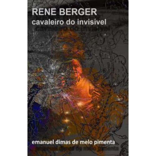 Rene Berger Cavaleiro Do Invisivel
