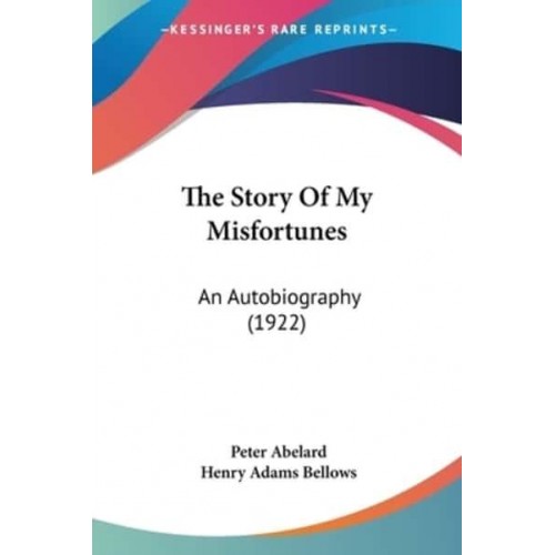 The Story of My Misfortunes An Autobiography (1922)