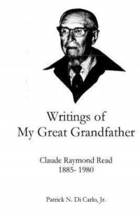 Writings of My Great Grandfather Claude Raymond Read