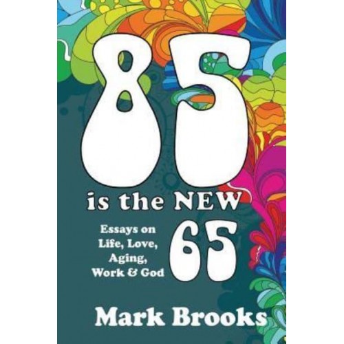 85 Is the New 65