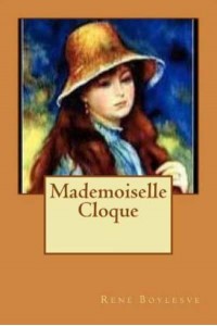 Mademoiselle Cloque