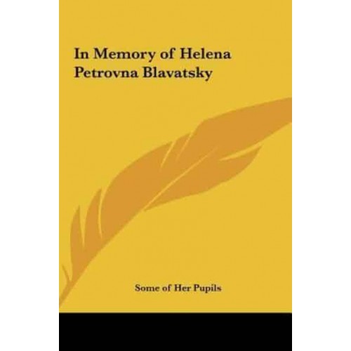 In Memory of Helena Petrovna Blavatsky