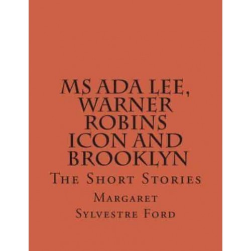 MS ADA Lee, Warner Robins Icon The Short Stories