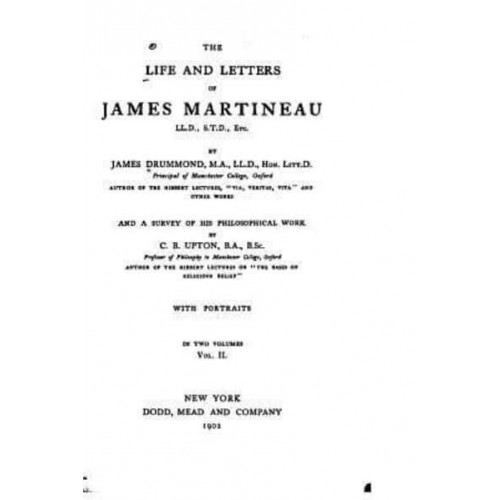 The Life and Letters of James Martineau