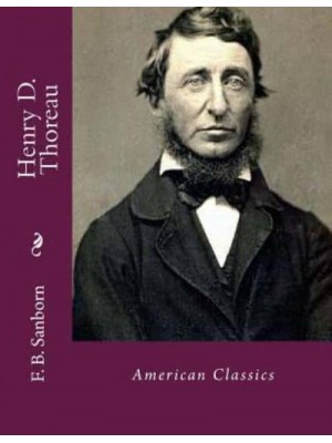 Henry D. Thoreau American Classics
