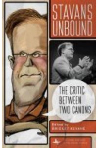 Stavans Unbound The Critic Between Two Canons