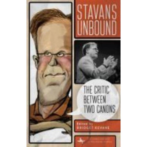 Stavans Unbound The Critic Between Two Canons