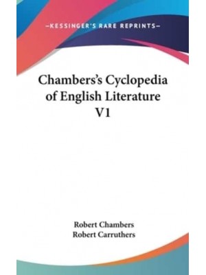 Chambers's Cyclopedia of English Literature V1