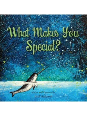 What Makes You Special?