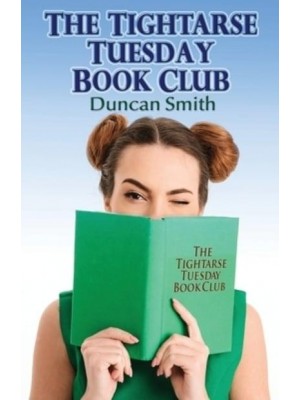 The Tightarse Tuesday Book Club