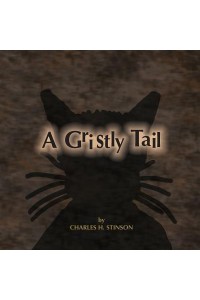 A Gristly Tail