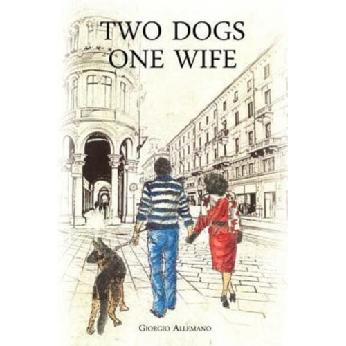 Two Dogs, One Wife