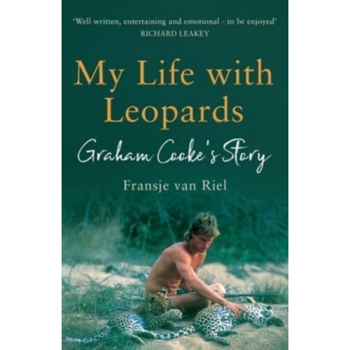 My Life with Leopards: A zoological memoir filled with love, loss and heartbreak