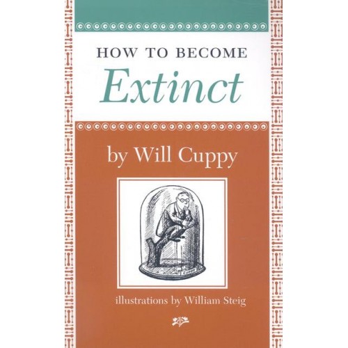 How to Become Extinct