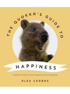 The Quokka's Guide to Happiness