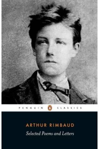 Selected Poems and Letters - Penguin Classics