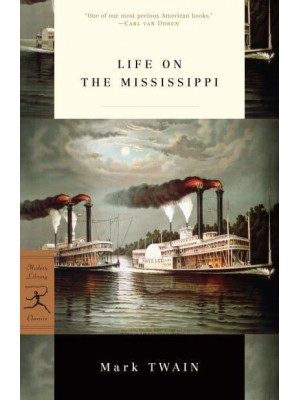 Life on the Mississippi - Modern Library Classics
