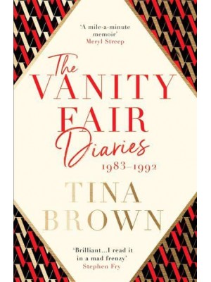 The Vanity Fair Diaries 1983-1992